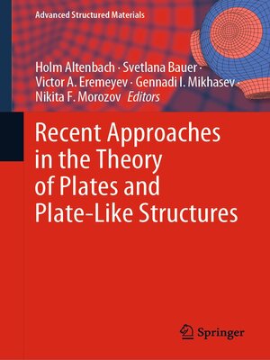 cover image of Recent Approaches in the Theory of Plates and Plate-Like Structures